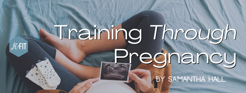 Training During Pregnancy
